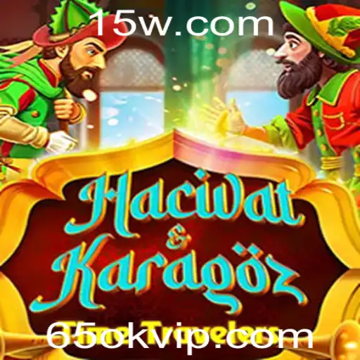 HacivatandKaragoz: A Tradição Revitalizada em Jogo